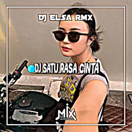 DJ Satu Rasa Cinta - Inst | Boomplay Music