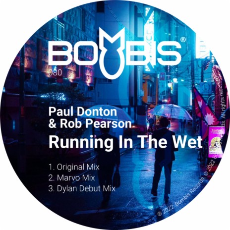 Running In The Wet (Dylan Debut Mix) ft. Rob Pearson | Boomplay Music