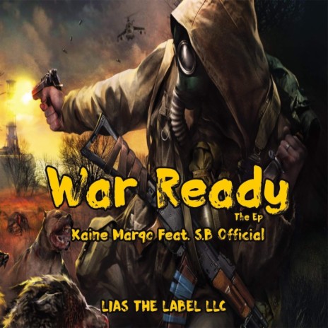 War Ready ft. Kaine Marqo | Boomplay Music