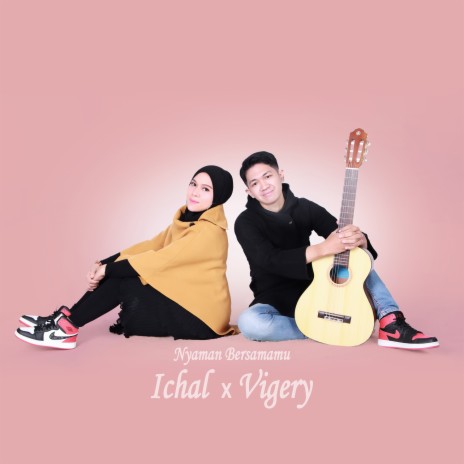 Nyaman Bersamamu ft. Vigery | Boomplay Music