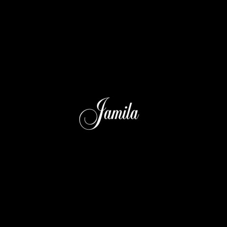 Jamila | Boomplay Music