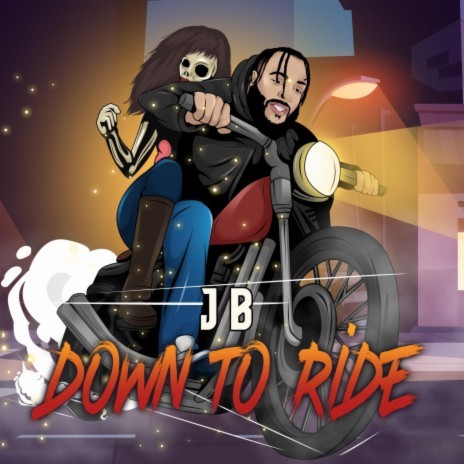 Down to Ride | Boomplay Music