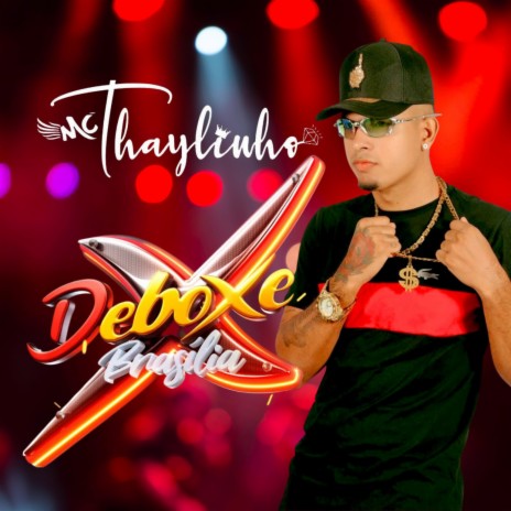 Mc Thaylinho ft. Deboxe | Boomplay Music