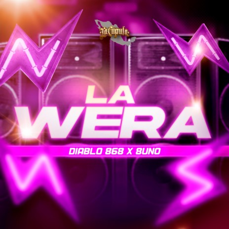 La Wera ft. 8Uno | Boomplay Music