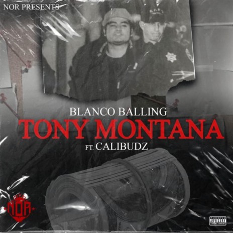 Tony Montana (feat. Cali Budz) | Boomplay Music