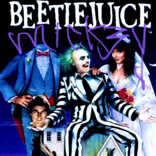 BEETLEJUICE