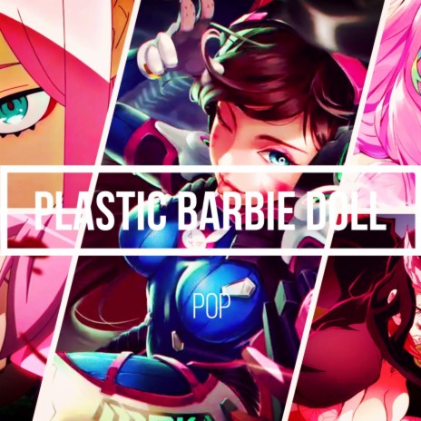 Plastic Barbie Doll | Boomplay Music