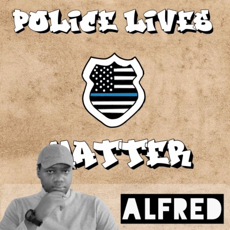Police Lives Matter | Boomplay Music
