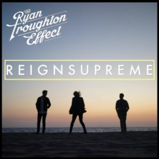 Reign Supreme