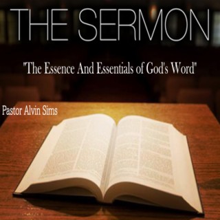 The Essence And Essentials of Gods Word