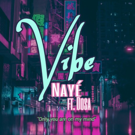 Vibe (feat. DOSA) | Boomplay Music