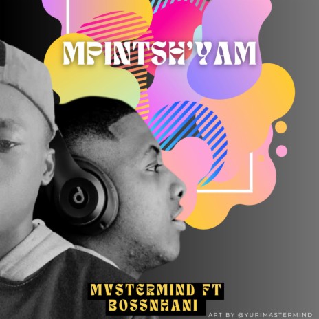 Mpintsh'Yam(x BossNhani) | Boomplay Music