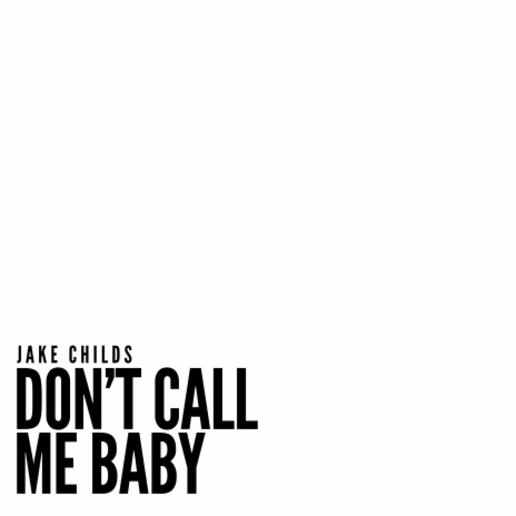 Don't Call Me Baby (Radio Edit) ft. Figment | Boomplay Music