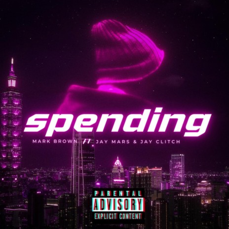 Spending (feat. Jay Mars & Jhay Clitch) | Boomplay Music