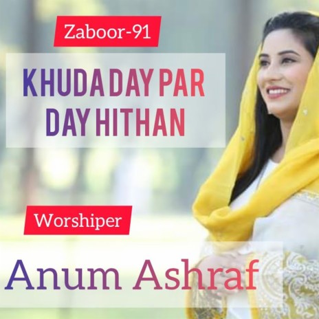 Zaboor 91 Khuda Day Par Day Hithan | Boomplay Music