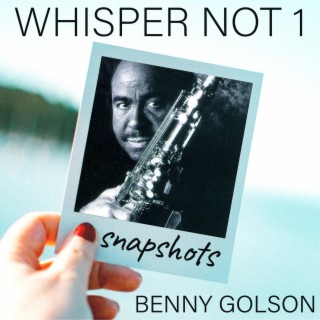 Whisper Not (Snapshot - theme, 2 saxes)