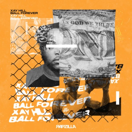 Ball Forever ft. Rapzilla | Boomplay Music