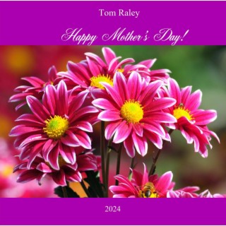 Happy Mother's Day 2024