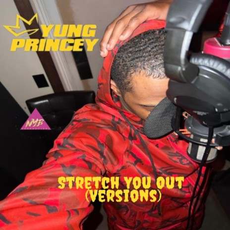 Stretch You Out ft. Miles B