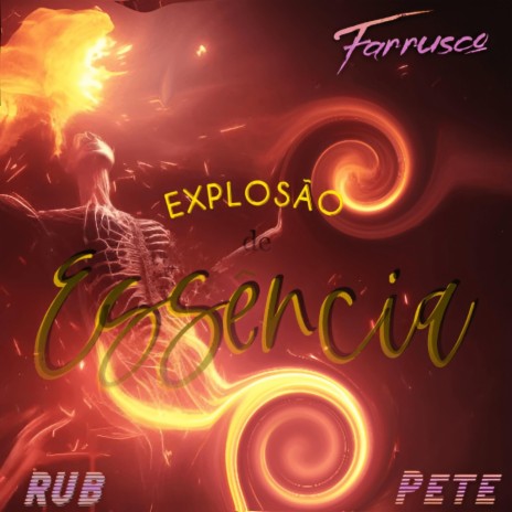 Explosão De Essência ft. Angry Pete & RUB