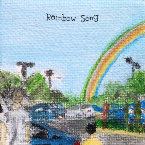 Rainbow Song | Boomplay Music