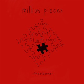 Million Pieces lyrics | Boomplay Music