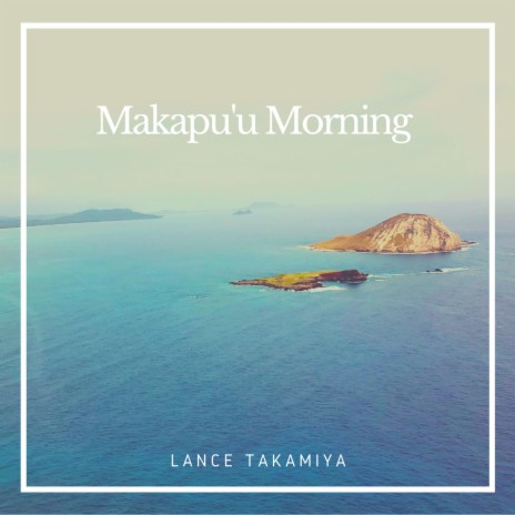 Makapuu Morning