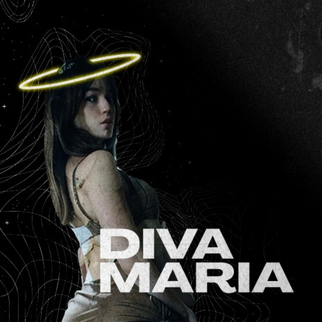 Diva Maria | Boomplay Music