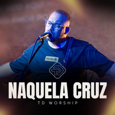 Naquela Cruz | Boomplay Music