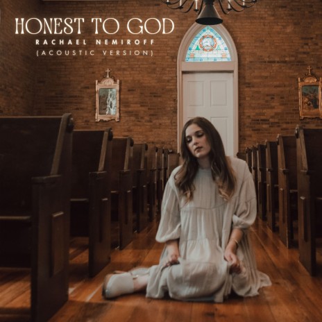 Honest To God (Acoustic Version) | Boomplay Music