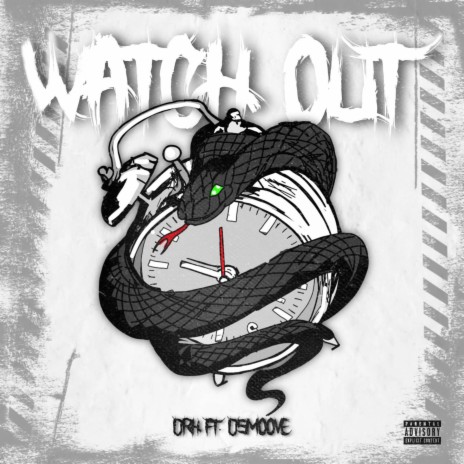 Watch Out ft. DSmoove | Boomplay Music