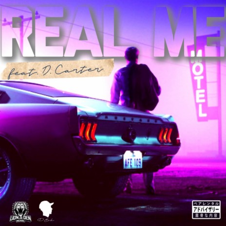 Real Me ft. D Carter | Boomplay Music