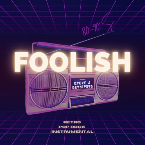 FOOLISH (instrumental version) | Boomplay Music