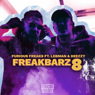Freakbarz 8 (feat. Lebman & Deezzy)