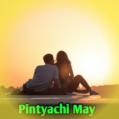 Pintyachi May ft. Sameer Shaha