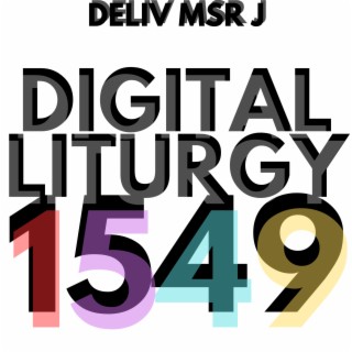 digital liturgy 1549