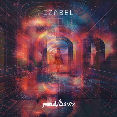 izabel ft. dawn | Boomplay Music