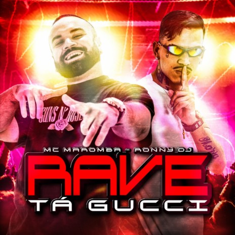 Rave Ta Gucci ft. RONNY DJ | Boomplay Music