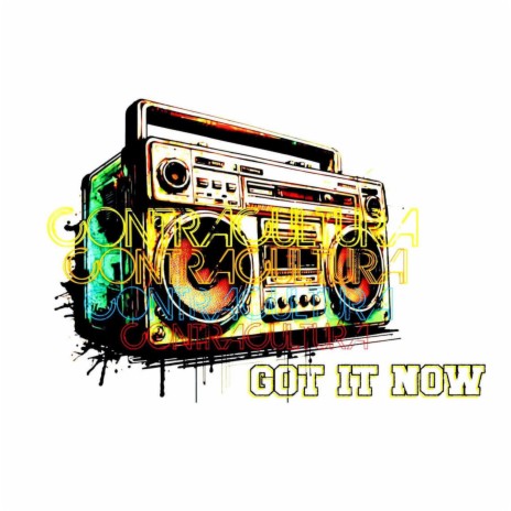 Got It Now ft. Ivan Patiño & Santino El Grindio | Boomplay Music