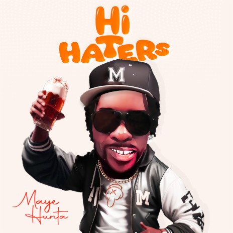 Hi Haters | Boomplay Music