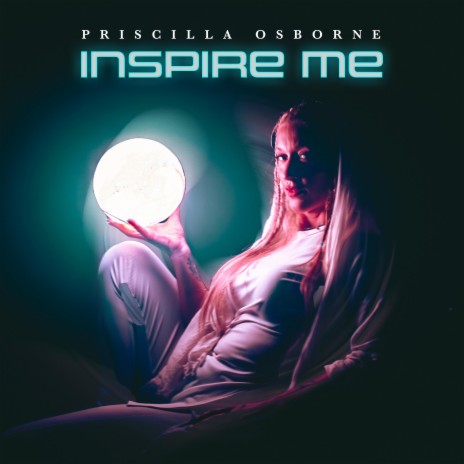 Inspire Me | Boomplay Music