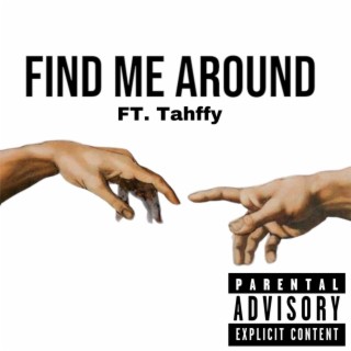 Find me around (Remix)