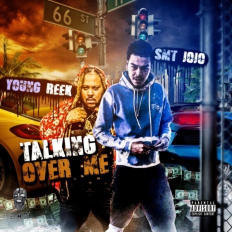 Talkin' Over Me ft. Young Reek
