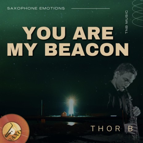 You Are My Beacon