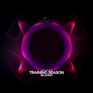 training season (8d audio)