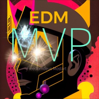 MVP EDM