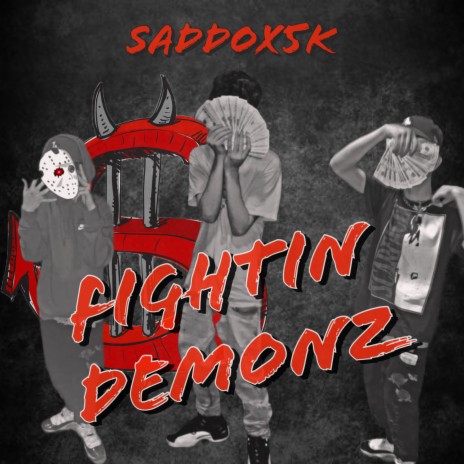 Fightin Demonz | Boomplay Music
