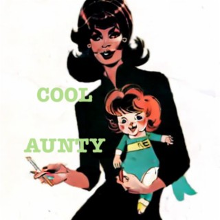 Cool Aunty