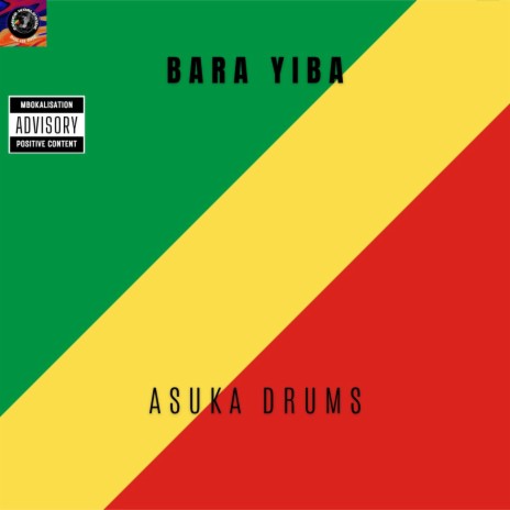 BARA YIBA ft. CHRIST ROSSIGNOL & ASUKA DRUMS
