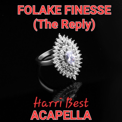 Folake Finesse(The Reply) (Acapella Version)